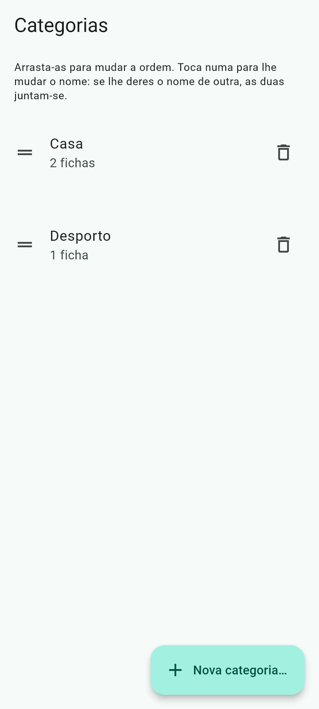 As categorias crias-las tu, com os nomes que usas tu.