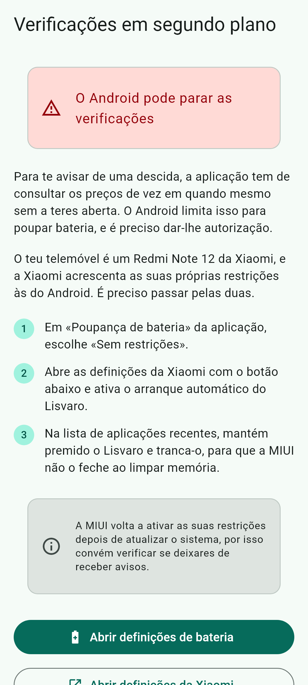O guia da bateria, com os passos do fabricante do teu telemóvel.